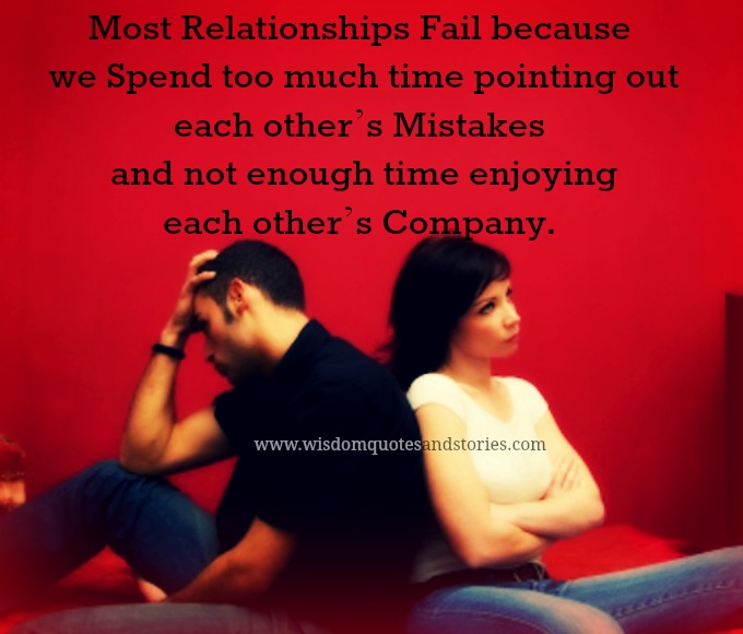 Why Most Relationships Fail Wisdom Quotes Stories