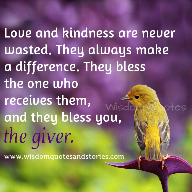 Love And Kindness Quotes QuotesGram